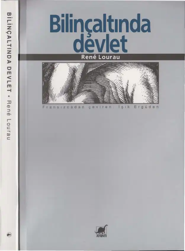 Bilinçaltında Devlet — Rene Lourau
