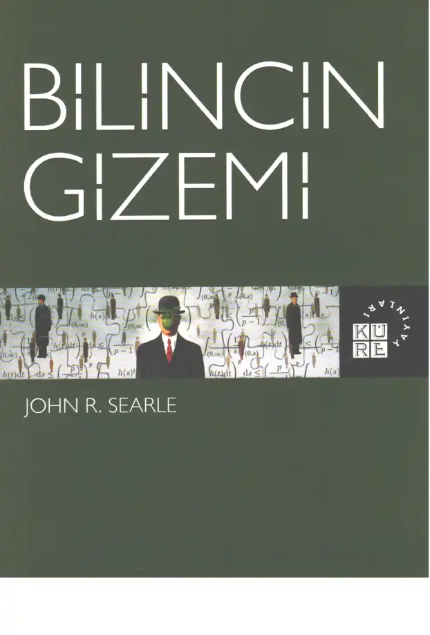 Bilincin Gizemi — John R. Searle