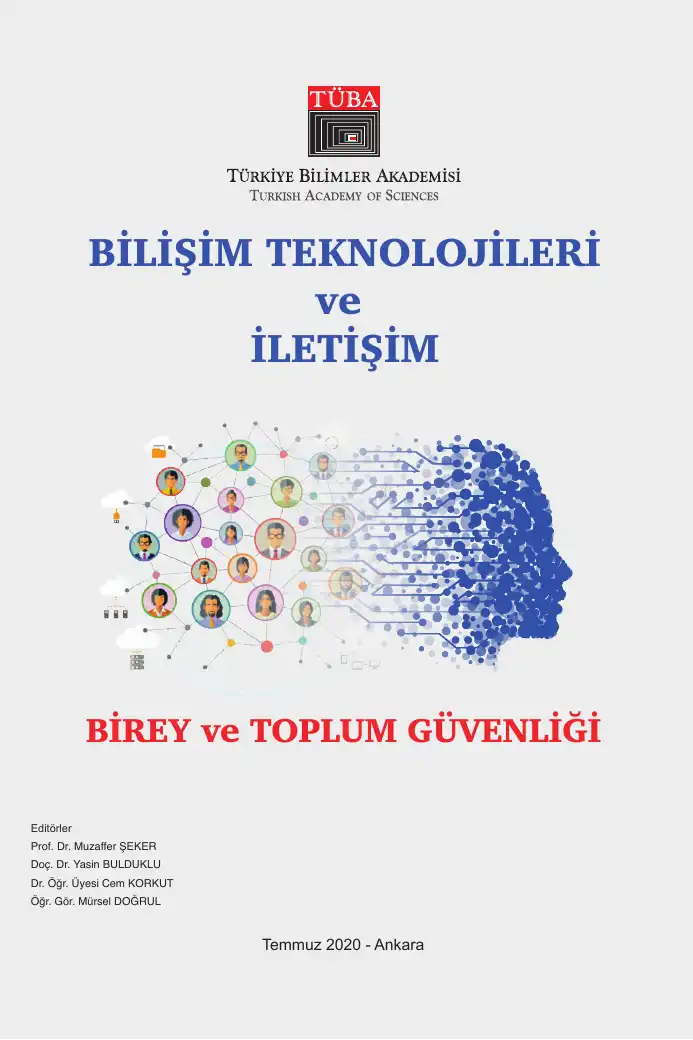 Bilişim Teknolojileri ve İletişim: Birey ve Toplum Güvenliği — Muzaffer Şeker, Yasin Bulduklu, Cem Korkut, Mürsel Doğrul