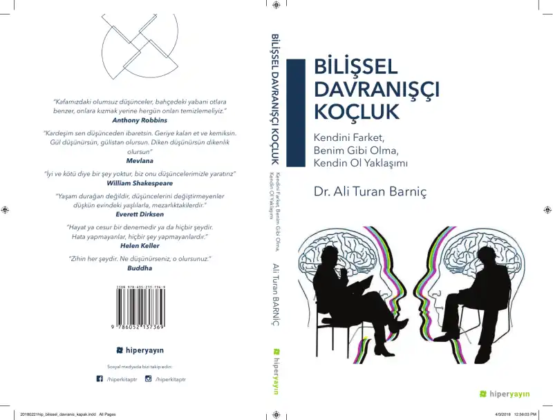 Bilişsel Davranışçı Koçluk: Kendini Farket, Benim Gibi Olma, Kendin Ol Yaklaşımı — Ali Turan Barniç