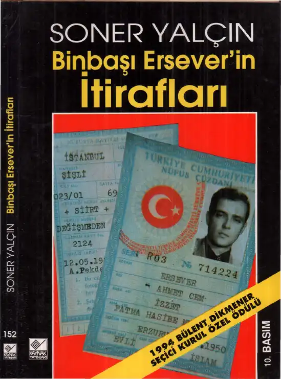Binbaşı Ersever'in İtirafları — Soner Yalçın
