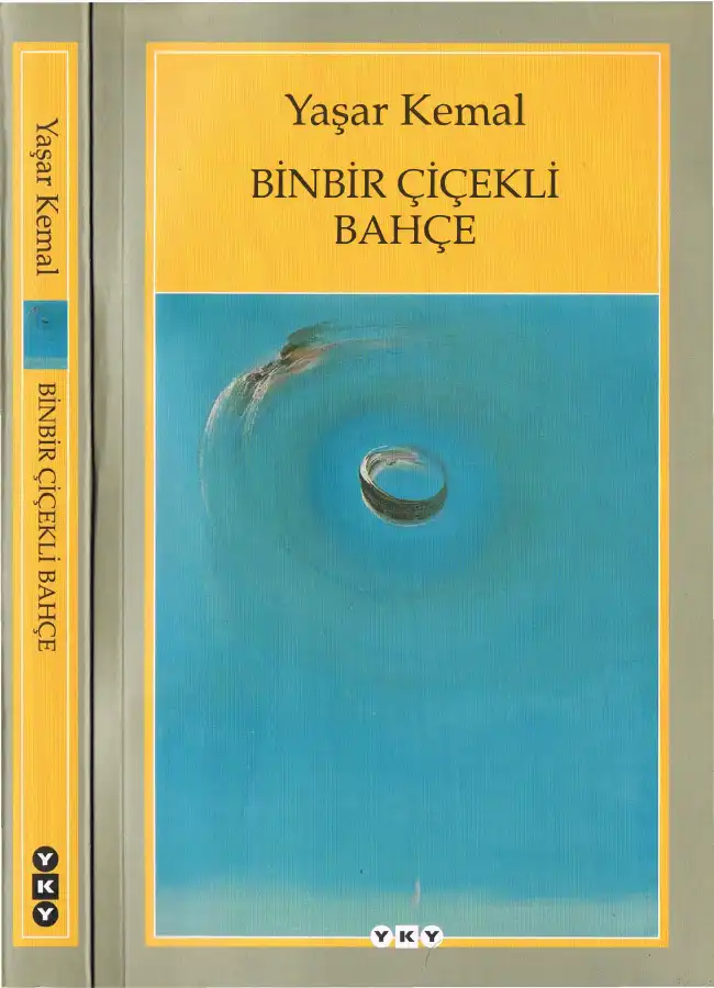 Binbir Çiçekli Bahçe — Sabahattin Eyuboğlu, Yaşar Kemal