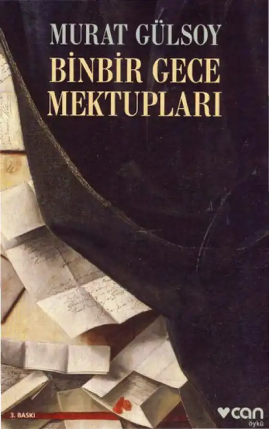 Binbir Gece Mektupları — Murat Gülsoy