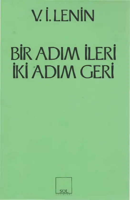 Bir Adım İleri İki Adım Geri — Vladimir İlyiç Lenin