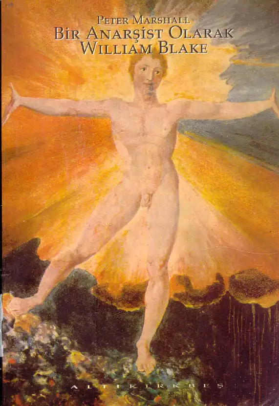 Bir Anarşist Olarak William Blake — Peter Marshall
