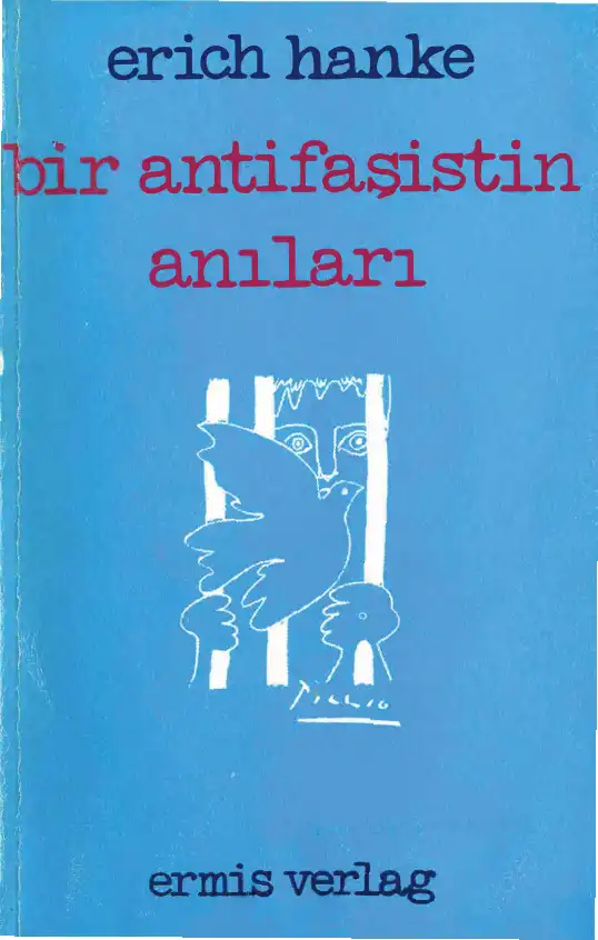 Bir Antifaşistin Anıları — Erich Hanke