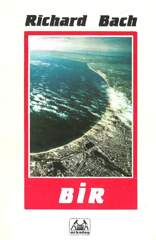 Bir Arkadaş — Richard Bach