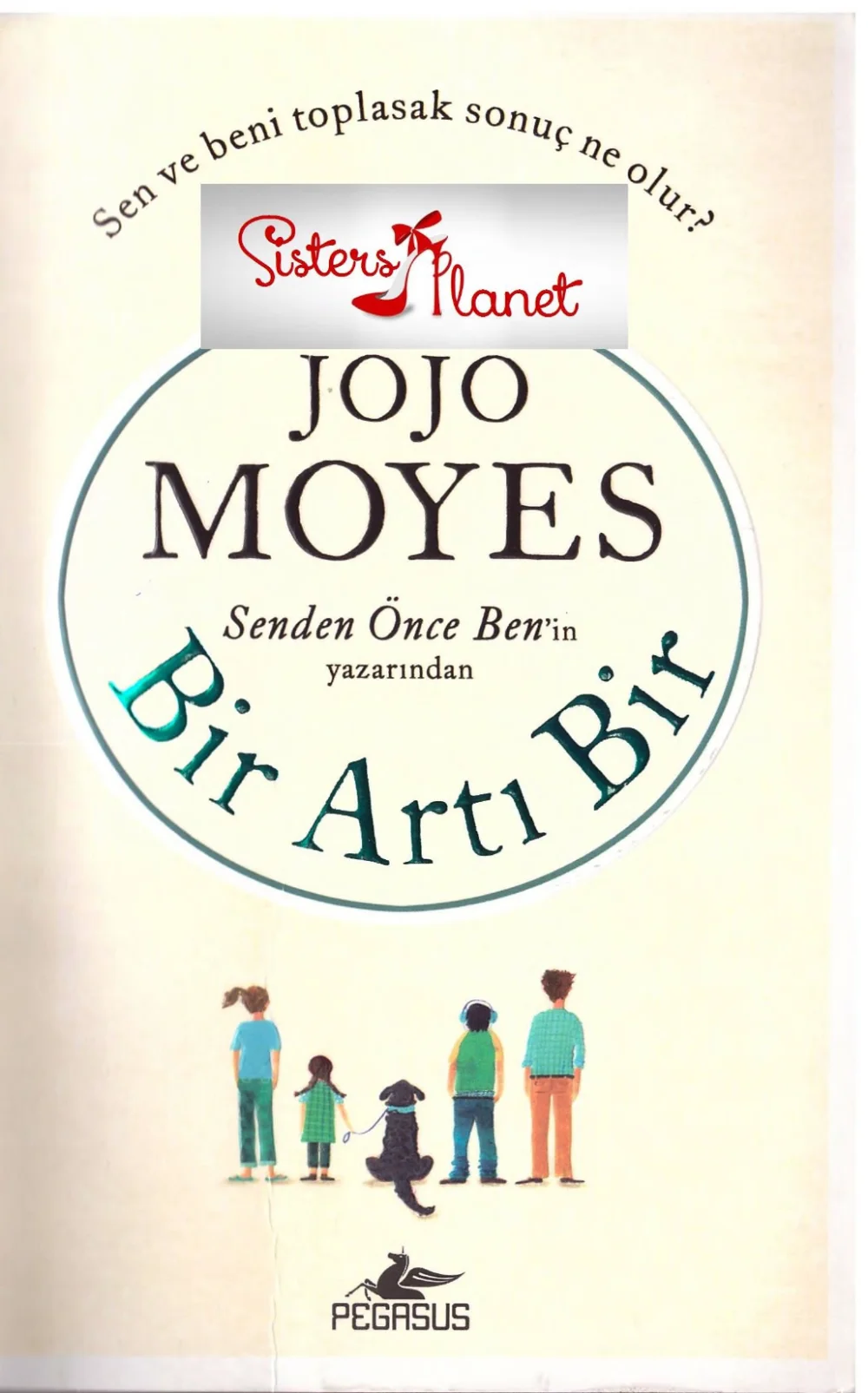Bir Artı Bir — Jojo Moyes