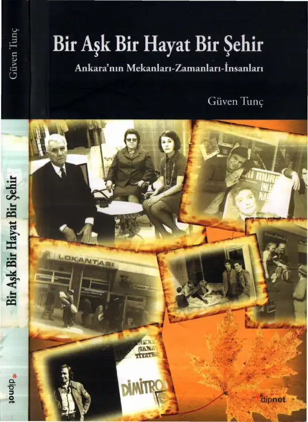 Bir Aşk Bir Hayat Bir Şehir — Güven Tunç