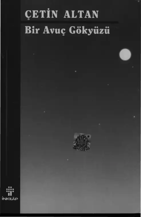 Bir Avuç Gökyüzü — Çetin Altan