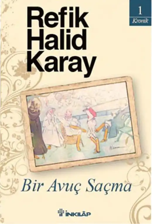 Bir Avuç Saçma — Refik Halid Karay