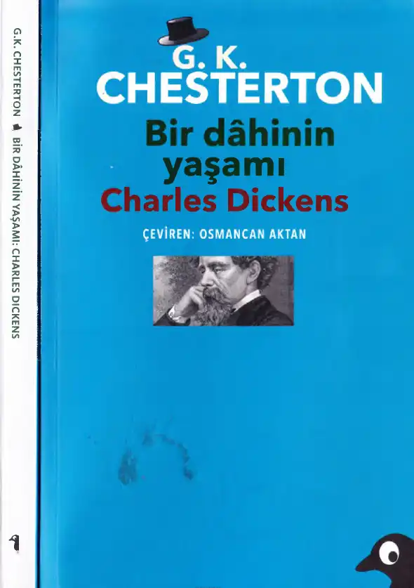 Bir Dahinin Yaşamı: Charles Dickens — G. K. Chesterton