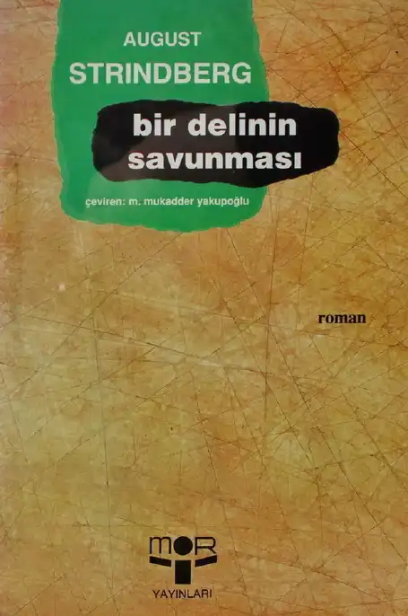 Bir Delinin Savunması — August Strindberg