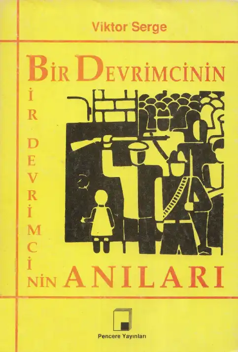 Bir Devrimcinin Anıları — Victor Serge