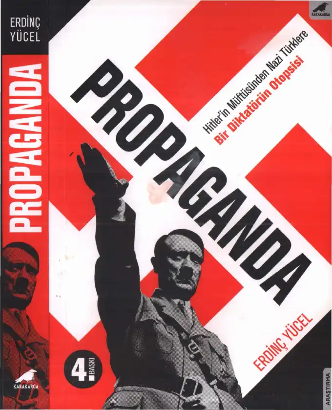 Bir Diktatörün Otopsisi: Propaganda — Erdinç Yücel