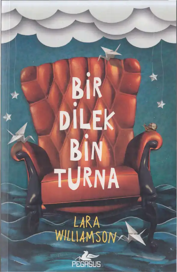 Bir Dilek Bin Turna — Lara Williamson