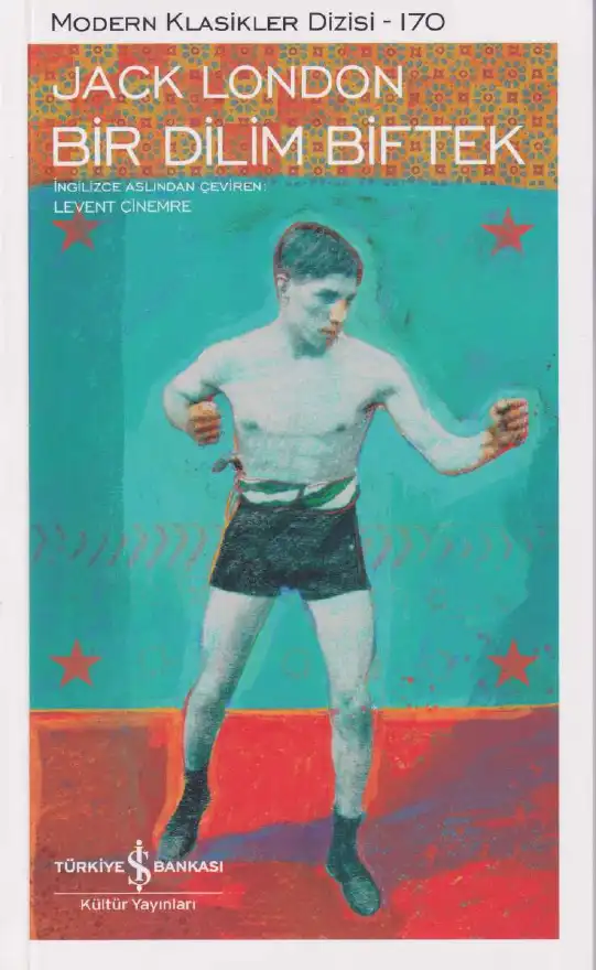 Bir Dilim Biftek — Jack London