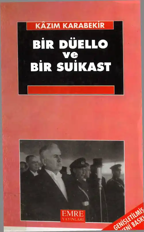 Bir Düello ve Bir Suikast — Kazım Karabekir