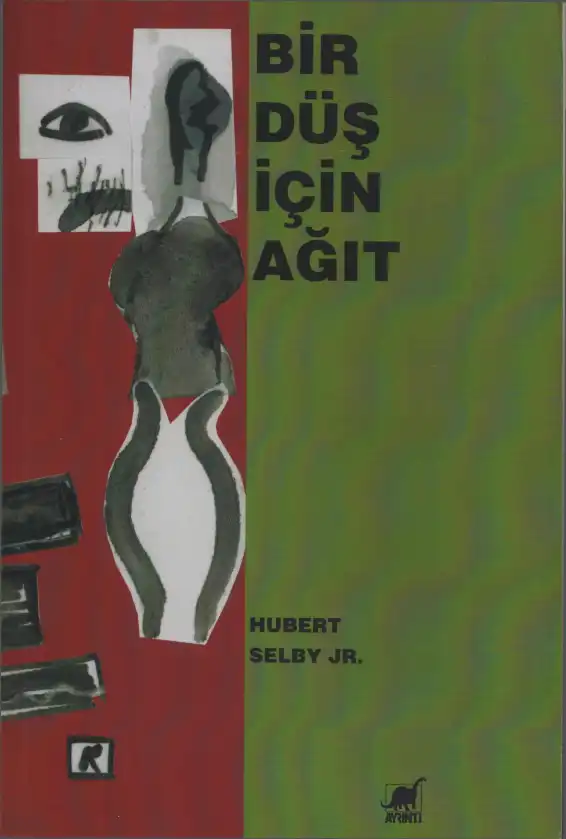 Bir Düş İçin Ağıt — Hubert Selby Jr.