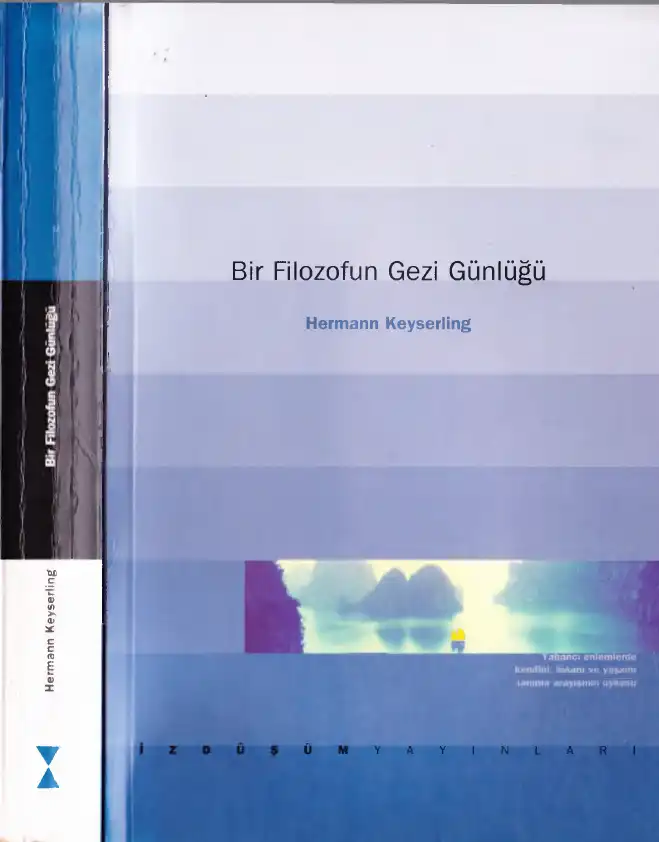 Bir Filozofun Gezi Günlüğü — Hermann Keyserling