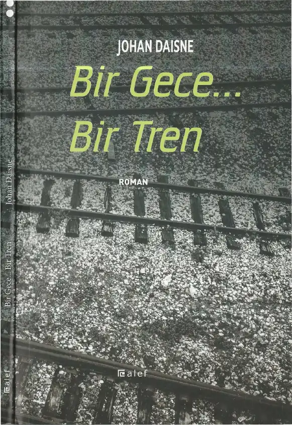 Bir Gece... Bir Tren — Johan Daisne