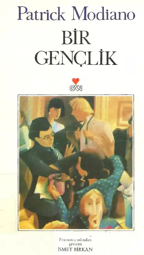 Bir Gençlik — Patrick Modiano