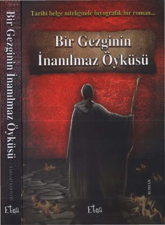 Bir Gezginin İnanılmaz Öyküsü — Farhad Kishvery
