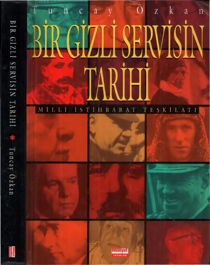 Bir Gizli Servisin Tarihi — Tuncay Özkan