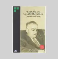 Bir Gül Bu Karanlıklarda Tanpınar Üzerine Yazılar — Abdullah Uçman