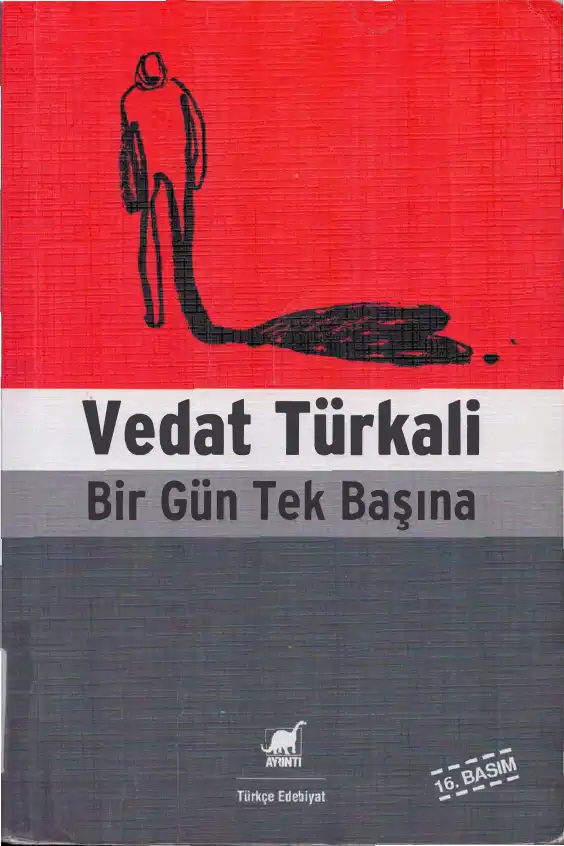 Bir Gün Tek Başına — Vedat Türkali