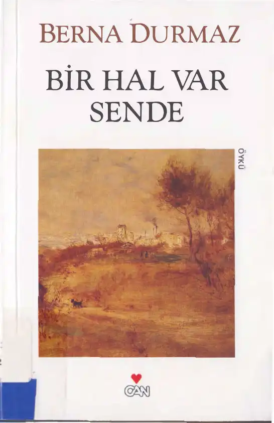 Bir Hal Var Sende — Berna Durmaz