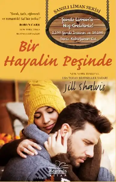 Bir Hayalin Peşinde — Jill Shalvis