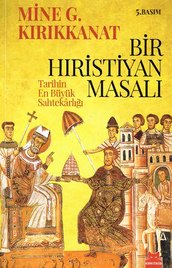 Bir Hıristiyan Masalı — Mine G. Kırıkkanat