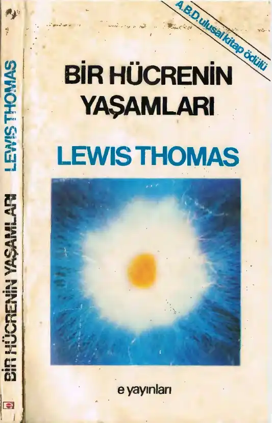 Bir Hücrenin Yaşamları — Lewis Thomas