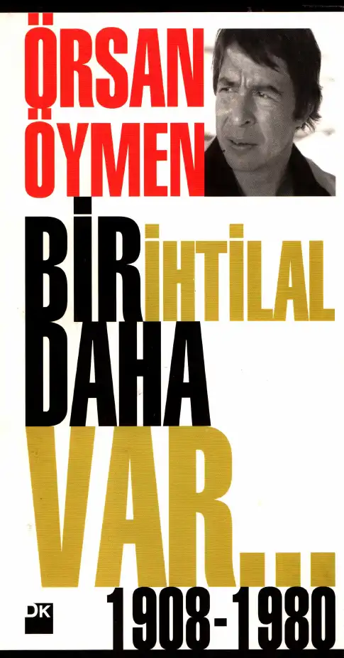 Bir İhtilal Daha — Örsan K. Öymen