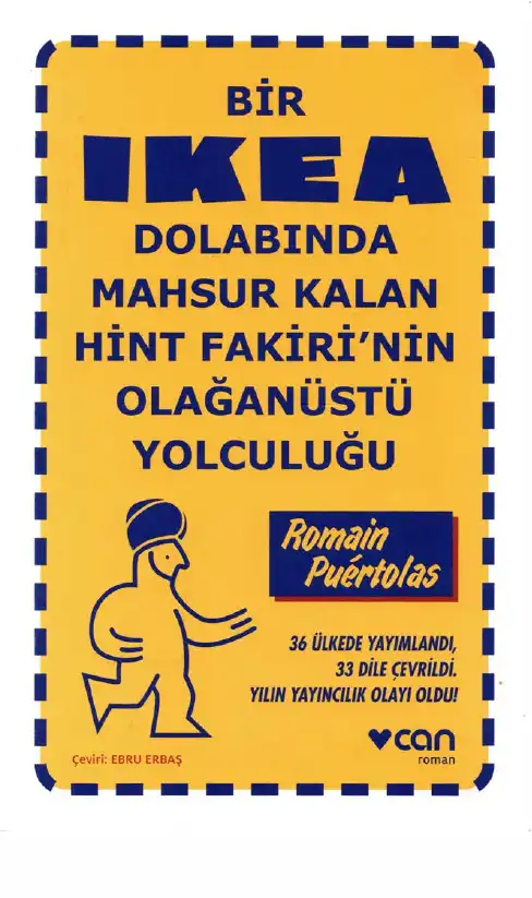 Bir İkea Dolabında Mahsur Kalan Hint Fakirinin Olağanüstü Yolculuğu — Romain Puertolas