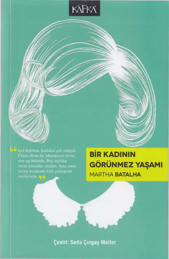 Bir Kadının Görünmez Yaşamı — Martha Batalha