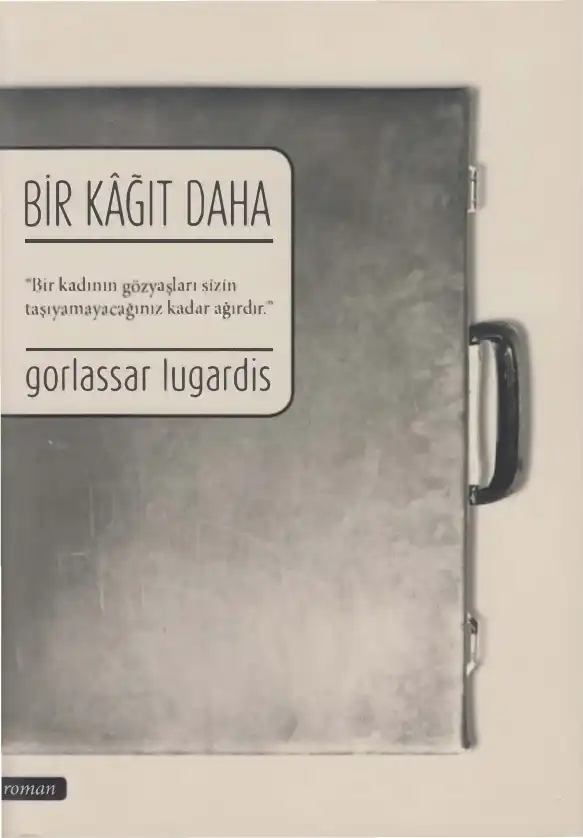 Bir Kağıt Daha — Gorlassar Lugardis