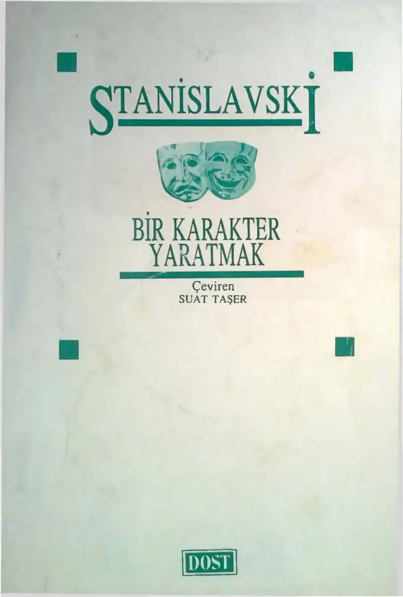 Bir Karakter Yaratmak — Stanislavski