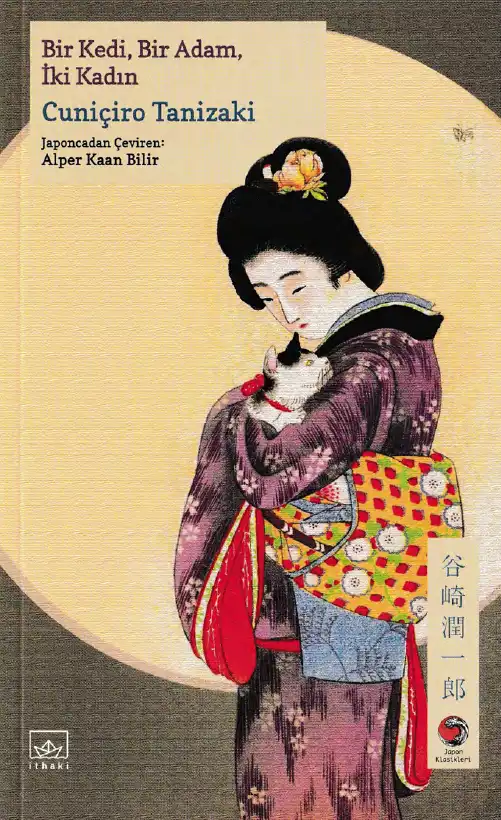 Bir Kedi, Bir Adam, İki Kadın — Cuniçiro Tanizaki