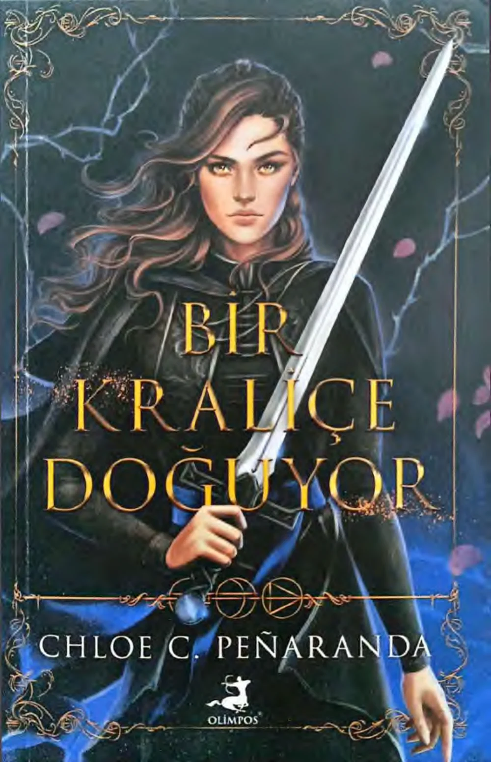 Bir Kraliçe Doğuyor — Chloe C. Penaranda