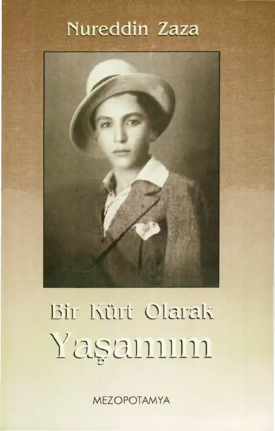 Bir Kürt Olarak Yaşamım — Nureddin Zaza