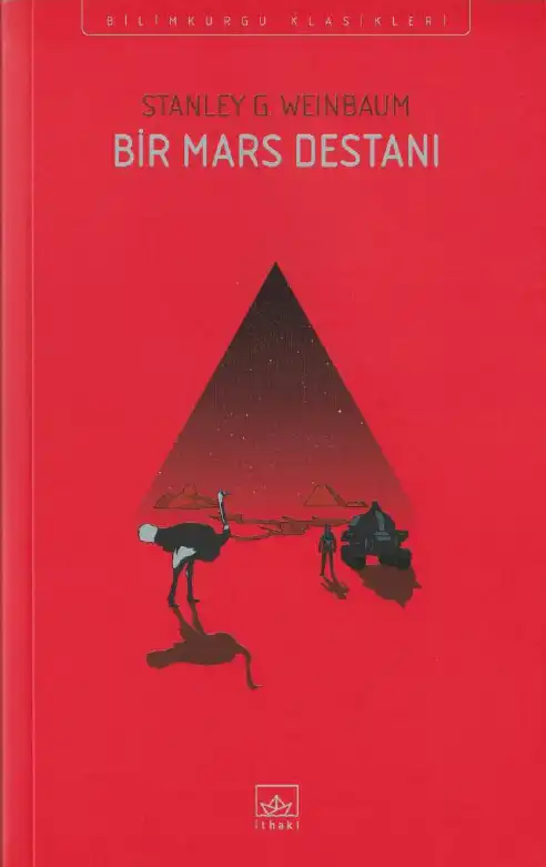 Bir Mars Destanı — Stanley G. Weinbaum