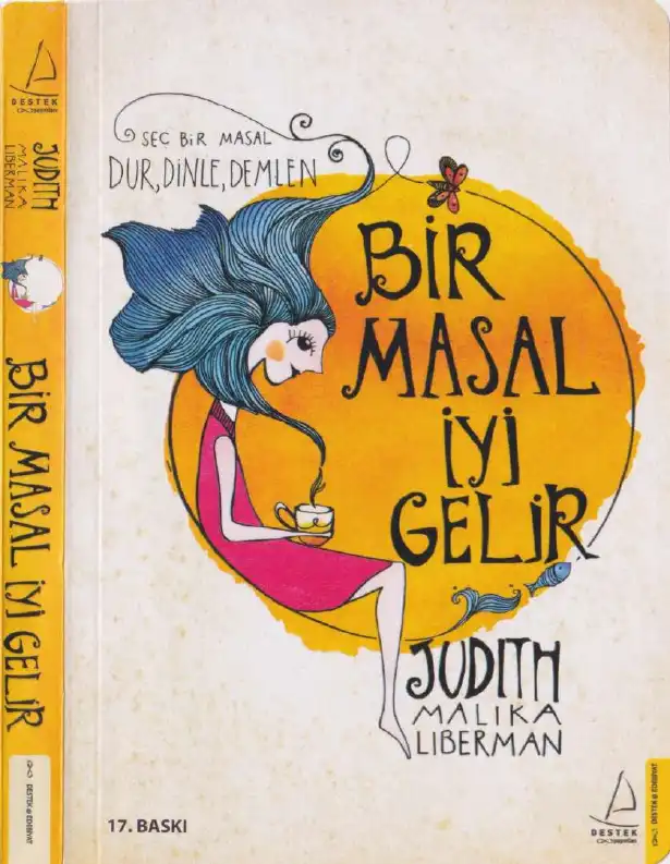 Bir Masal İyi Gelir — Judith Malika Liberman