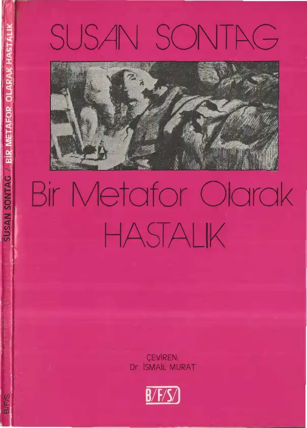 Bir Metafor Olarak Hastalık — Susan Sontag