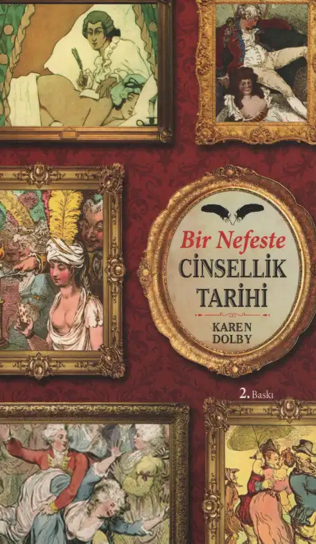 Bir Nefeste Cinsellik Tarihi — Karen Dolby