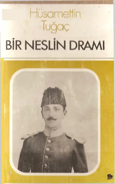 Bir Neslin Dramı — Hüsamettin Tuğaç