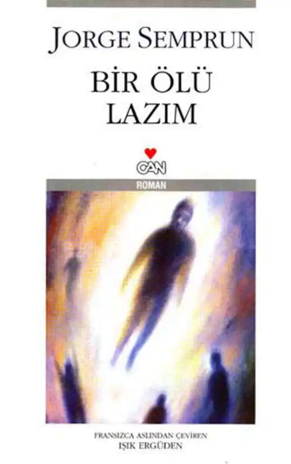 Bir Ölü Lazım — Jorge Semprun