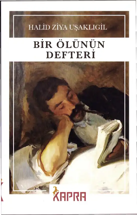 Bir Ölünün Defteri — Halid Ziya Uşaklıgil