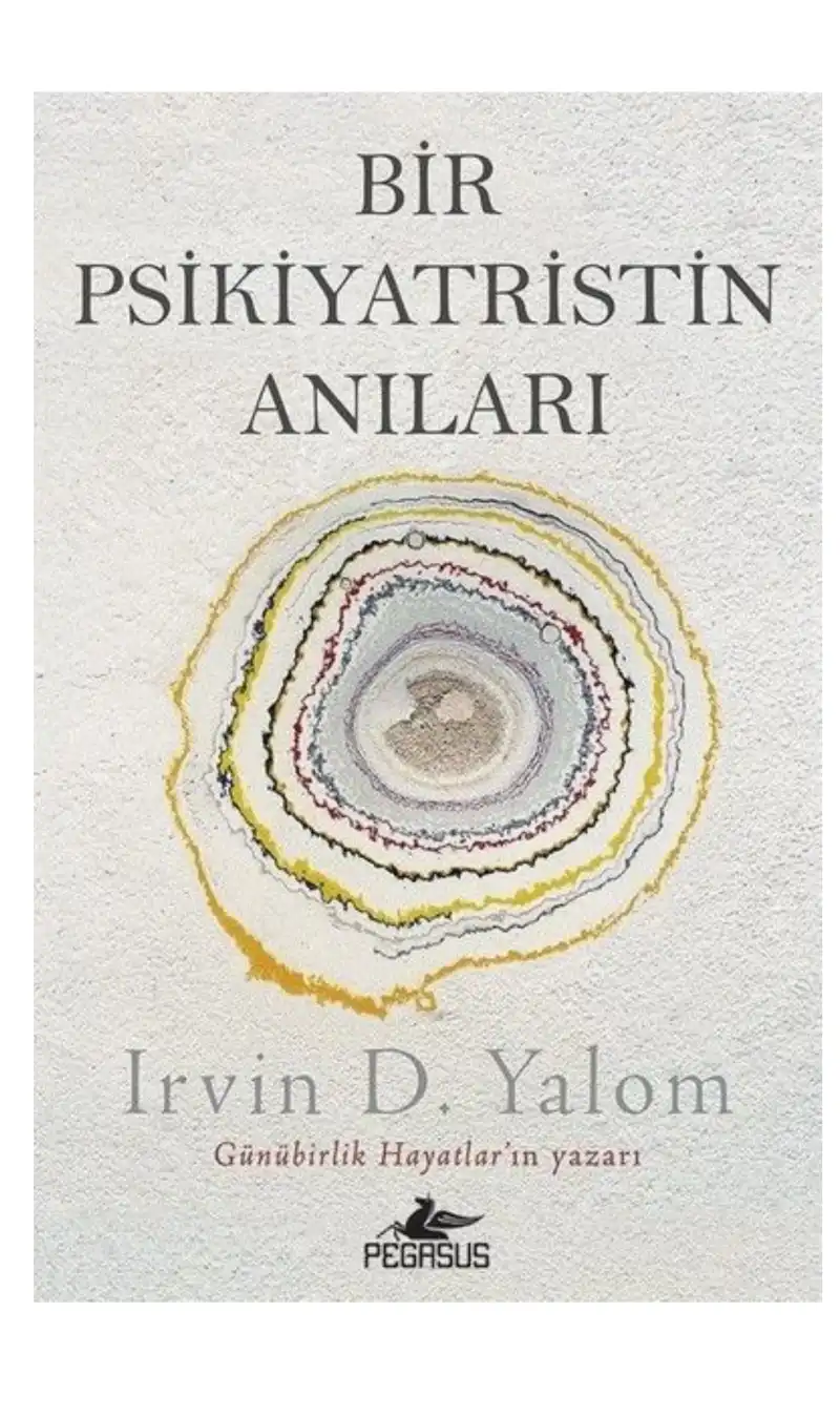 Bir Psikiyatristin Anıları — Irvin D. Yalom